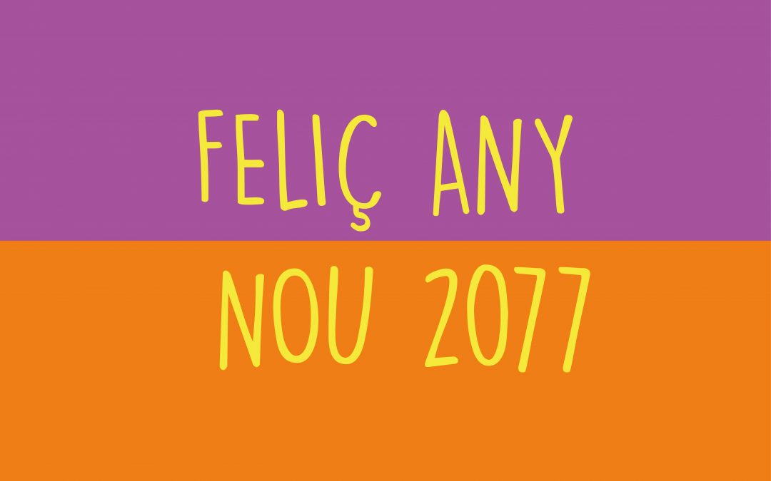 Feliç any nou 2077